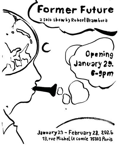 Robert Brambora, « Former Future », Paris (upcoming) - © sans titre